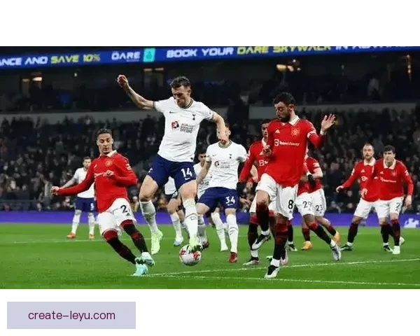 英超争冠形势突变豪门对决引爆本轮焦点战球迷热议战术博弈升温持续