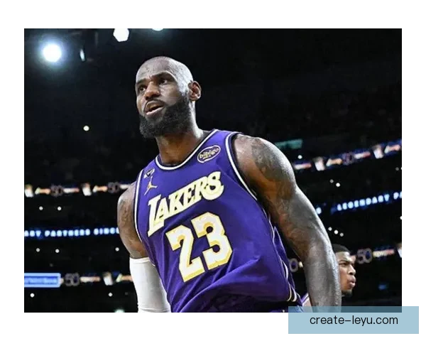 詹姆斯关键战爆发率湖人逆转掀起季后赛风暴全联盟震动引发冠军格局巨变