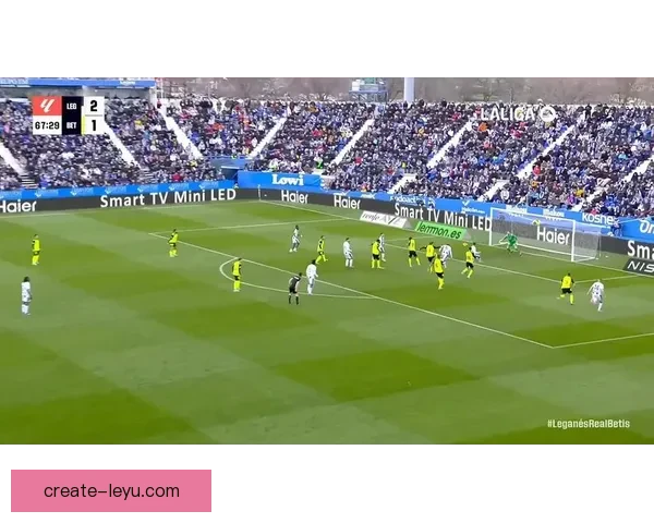 莱加内斯俱乐部宣布签约新援强化阵容力争升入西甲