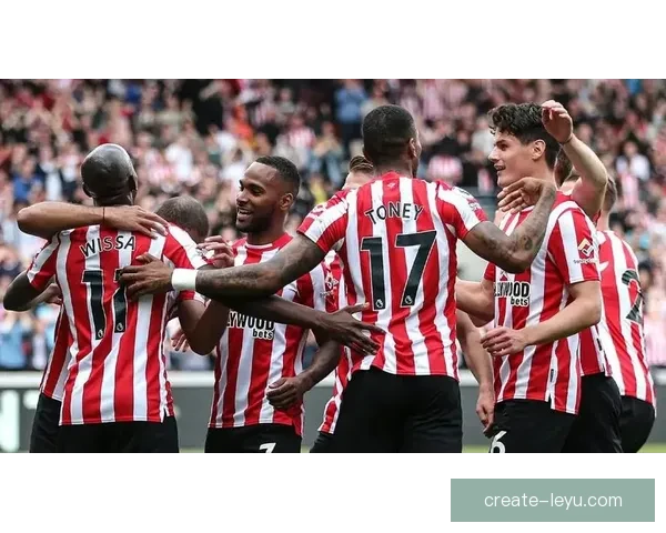 布伦特福德足球俱乐部崛起之路：从英格兰低级别联赛到英超强队的蜕变